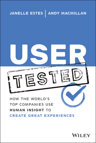 Cover image: User Tested: How the World's Top Companies Use Human Insight to Create Great Experiences 1st edition 9781119844631