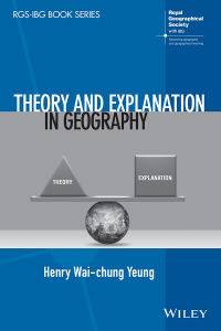 Cover image: Theory and Explanation in Geography 1st edition 9781119845492