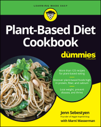 صورة الغلاف: Plant-Based Diet Cookbook For Dummies 1st edition 9781119846345