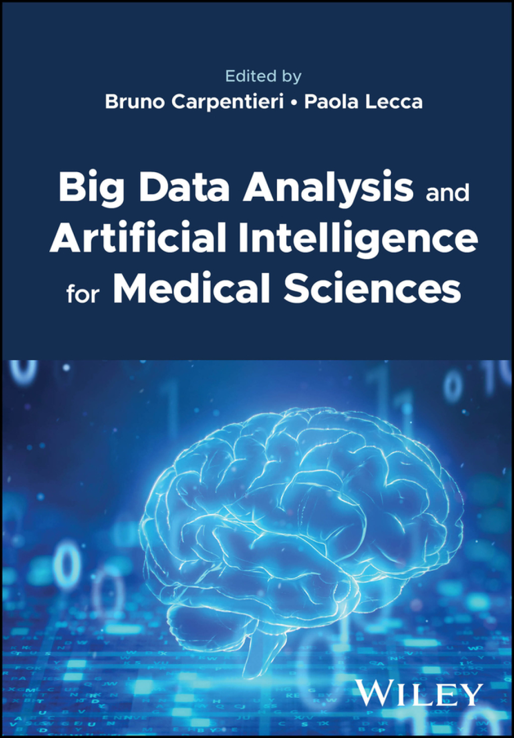 Big Data Analysis and Artificial Intelligence for Medical Sciences 1st Edition