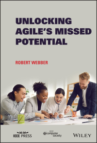 Imagen de portada: Unlocking Agile's Missed Potential 1st edition 9781119849087