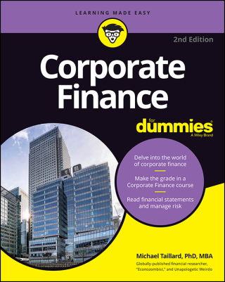 表紙画像: Corporate Finance For Dummies 2nd edition 9781119850311