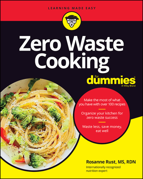Zero Waste Cooking For Dummies, 1st Edition - FULL INSTANT DOWNLOAD | PDF DOCX EPUB