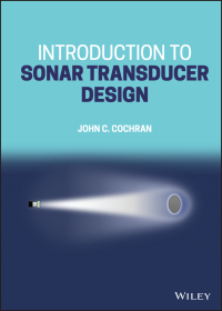 Imagen de portada: Introduction to Sonar Transducer Design 1st edition 9781119851059