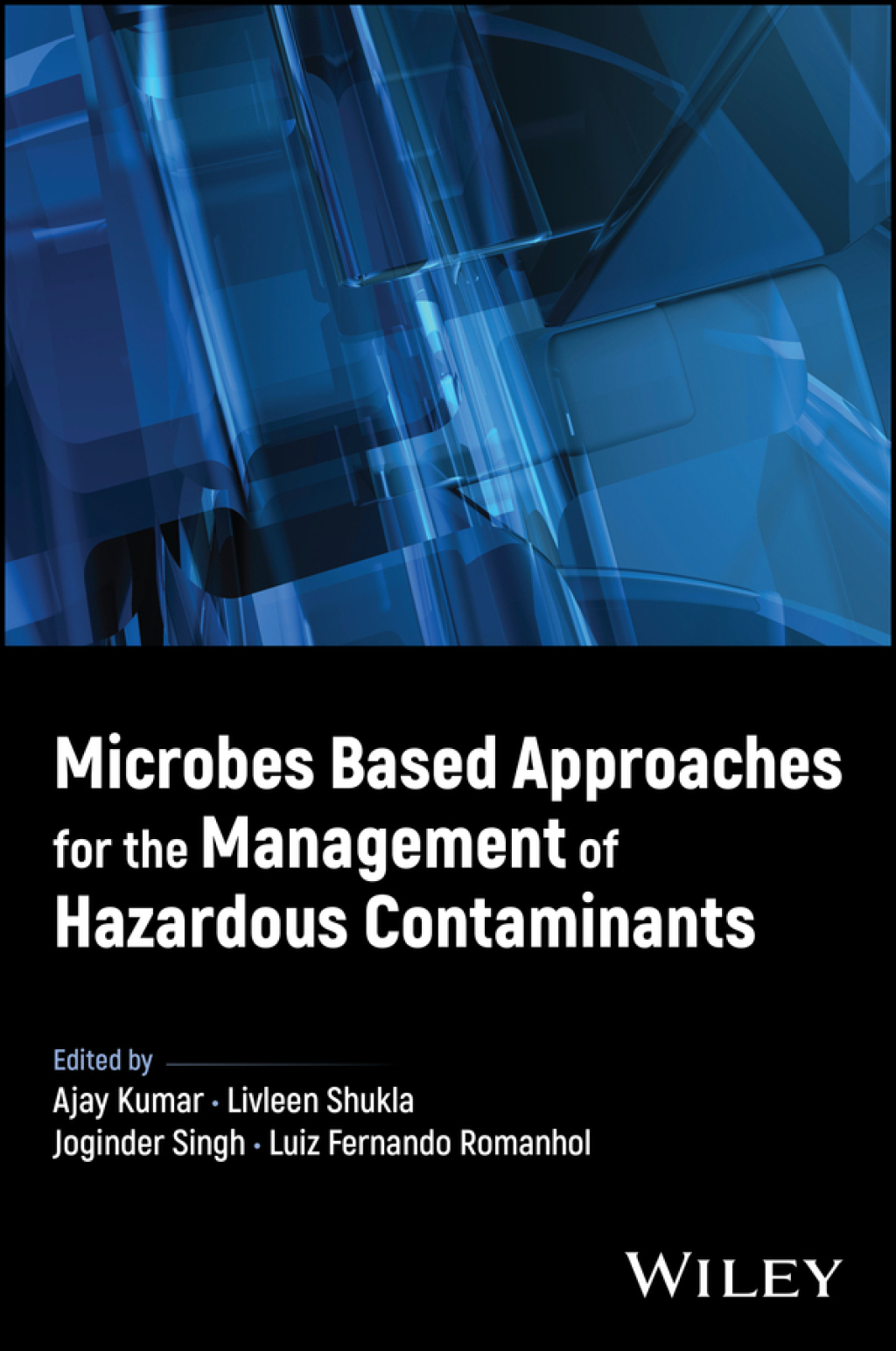 Microbes Based Approaches for the Management of Hazardous Contaminants 1st Edition