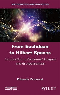 Imagen de portada: From Euclidean to Hilbert Spaces 1st edition 9781786306821