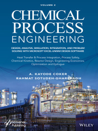 Cover image: Chemical Process Engineering Volume 2 1st edition 9781119853992