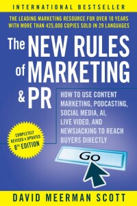 Imagen de portada: The New Rules of Marketing and PR 8th edition 9781119854289