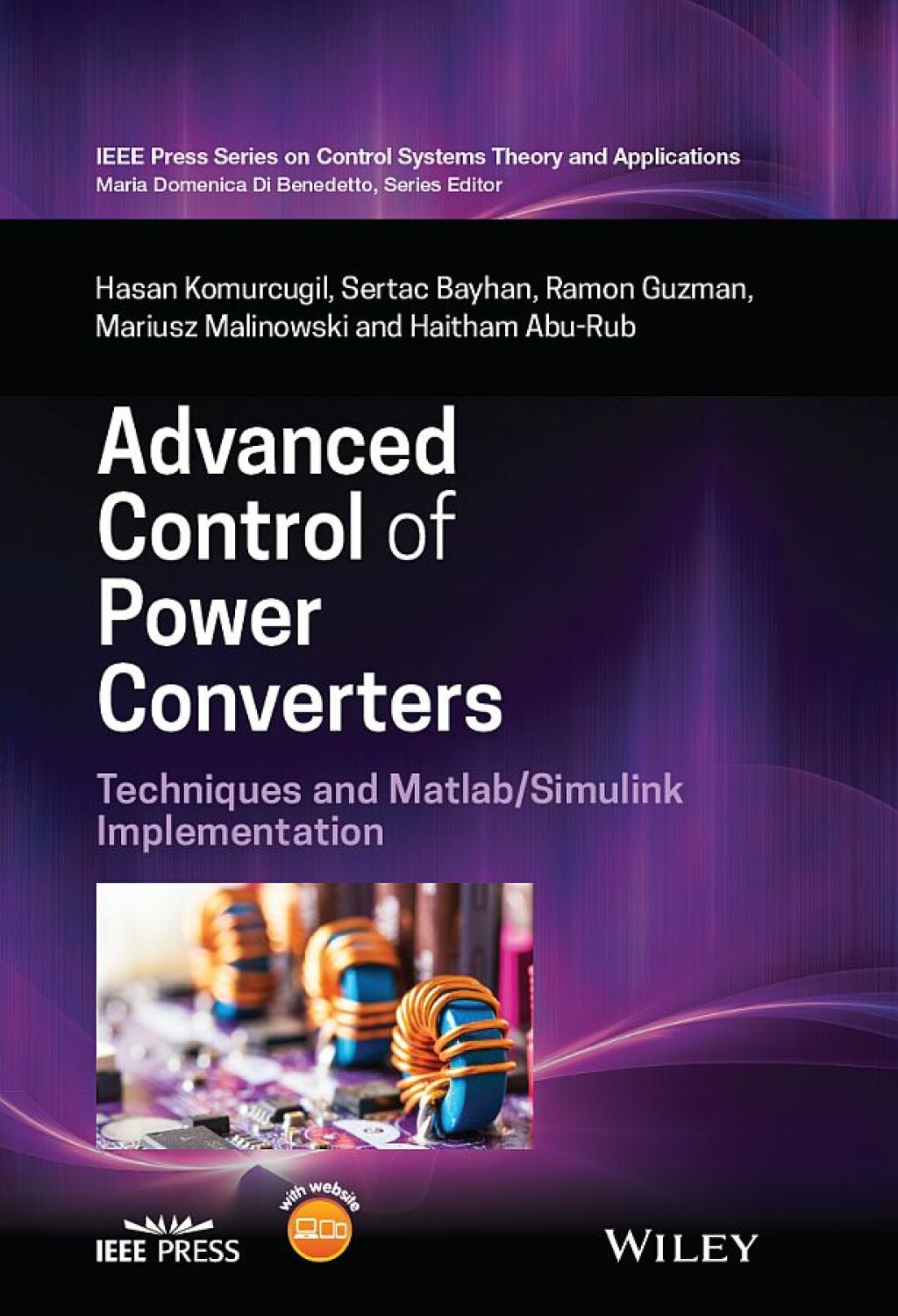 Advanced Control of Power Converters: Techniques and Matlab/Simulink Implementation Techniques and Matlab / Simulink Implementation 1st Edition