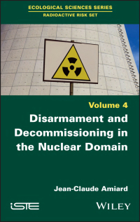 Imagen de portada: Disarmament and Decommissioning in the Nuclear Domain 1st edition 9781786307217