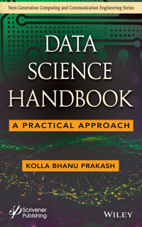 صورة الغلاف: Data Science Handbook: A Practical Approach 1st edition 9781119857334