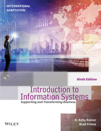 Cover image: Introduction to Information Systems, International Adaptation 9th edition 9781119859932