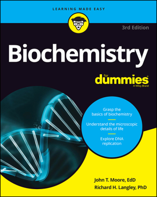Cover image: Biochemistry For Dummies, 3rd Edition 3rd edition 9781119860952