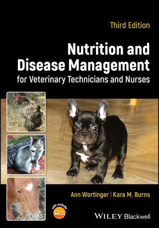 表紙画像: Nutrition and Disease Management for Veterinary Technicians and Nurses 3rd edition 9781119861041