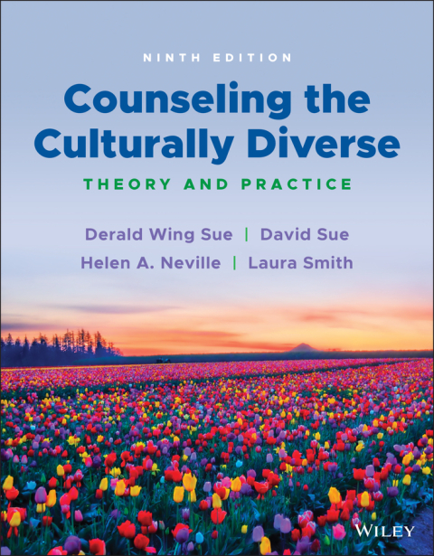 Counseling the Culturally Diverse: Theory and Practice, 9th Edition - FULL INSTANT DOWNLOAD | PDF DOCX EPUB