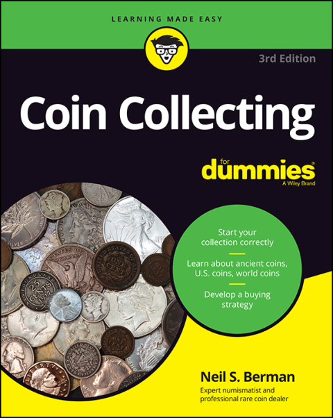 Coin Collecting For Dummies, 3rd Edition - FULL INSTANT DOWNLOAD | PDF DOCX EPUB