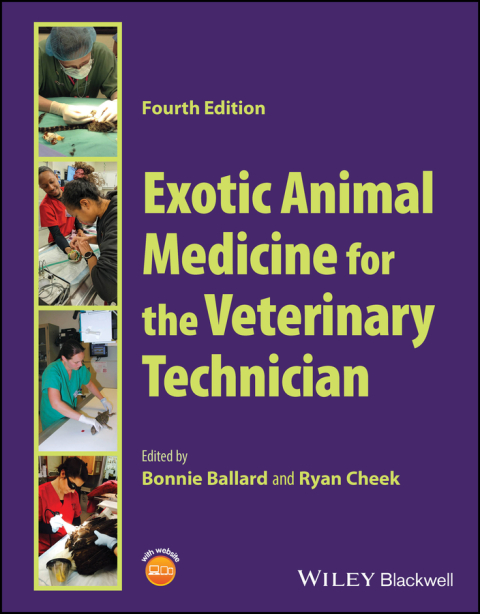 Exotic Animal Medicine for the Veterinary Technician, 4th Edition - FULL INSTANT DOWNLOAD | PDF DOCX EPUB