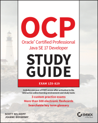 Omslagafbeelding: OCP Oracle Certified Professional Java SE 17 Developer Study Guide 1st edition 9781119864585