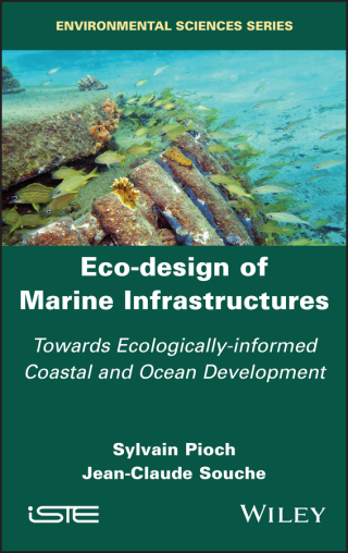 Cover image: Eco-design of Marine Infrastructures 1st edition 9781786307118
