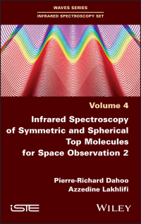 Imagen de portada: Infrared Spectroscopy of Symmetric and Spherical Top Molecules for Space Observation, Volume 2 1st edition 9781786306524