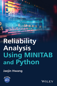 Cover image: Reliability Analysis Using MINITAB and Python 1st edition 9781119870760