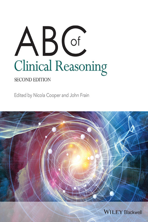 ABC of Clinical Reasoning, 2nd Edition - FULL INSTANT DOWNLOAD | PDF DOCX EPUB
