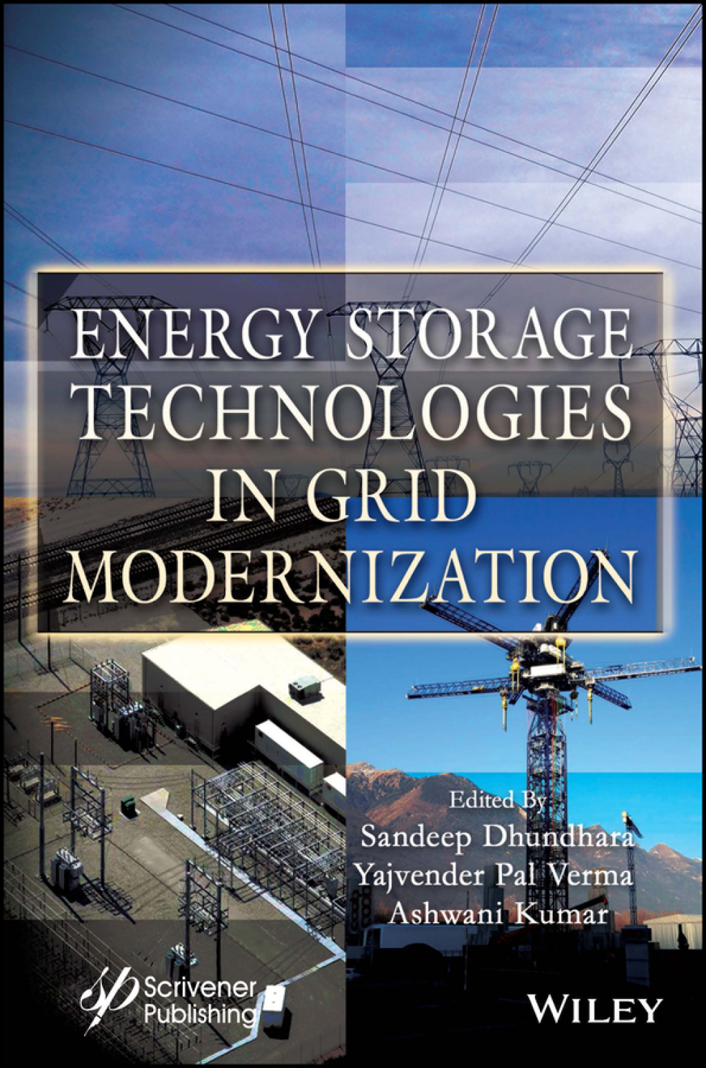 Energy Storage Technologies in Grid Modernization 1st Edition