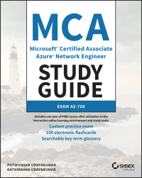 Cover image: MCA Microsoft Certified Associate Azure Network Engineer Study Guide 1st edition 9781119872924
