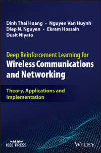 صورة الغلاف: Deep Reinforcement Learning for Wireless Communications and Networking 1st edition 9781119873679