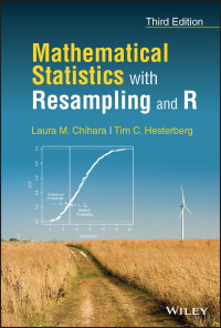 Cover image: Mathematical Statistics with Resampling and R 3rd edition 9781119874034
