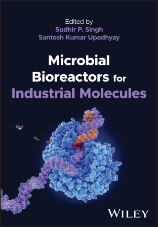 Cover image: Microbial Bioreactors for Industrial Molecules 1st edition 9781119874065
