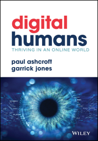 Omslagafbeelding: Digital Humans: Thriving in an Online World 1st edition 9781119879725