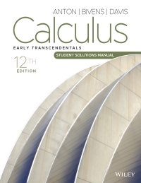 Cover image: Calculus: Early Transcendentals, Student Solutions Manual 12th edition 9781119880301