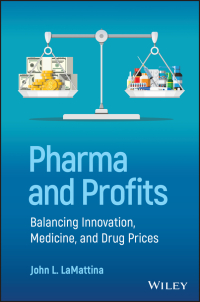Imagen de portada: Pharma and Profits: Balancing Innovation, Medicine, and Drug Prices 1st edition 9781119881339