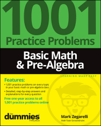 صورة الغلاف: Basic Math & Pre-Algebra: 1001 Practice Problems For Dummies (  Free Online Practice) 1st edition 9781119883500