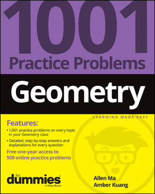 Cover image: Geometry: 1001 Practice Problems For Dummies (  Free Online Practice) 1st edition 9781119883685