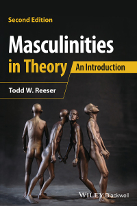 Cover image: Masculinities in Theory 2nd edition 9781119884088