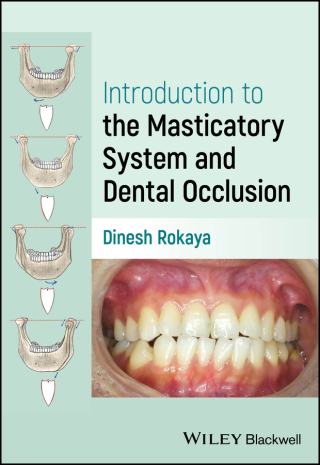Cover image: Introduction to the Masticatory System and Dental Occlusion 1st edition 9781119884187