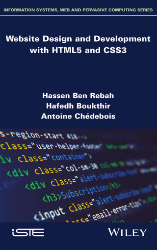 Immagine di copertina: Website Design and Development with HTML5 and CSS3 1st edition 9781786306968