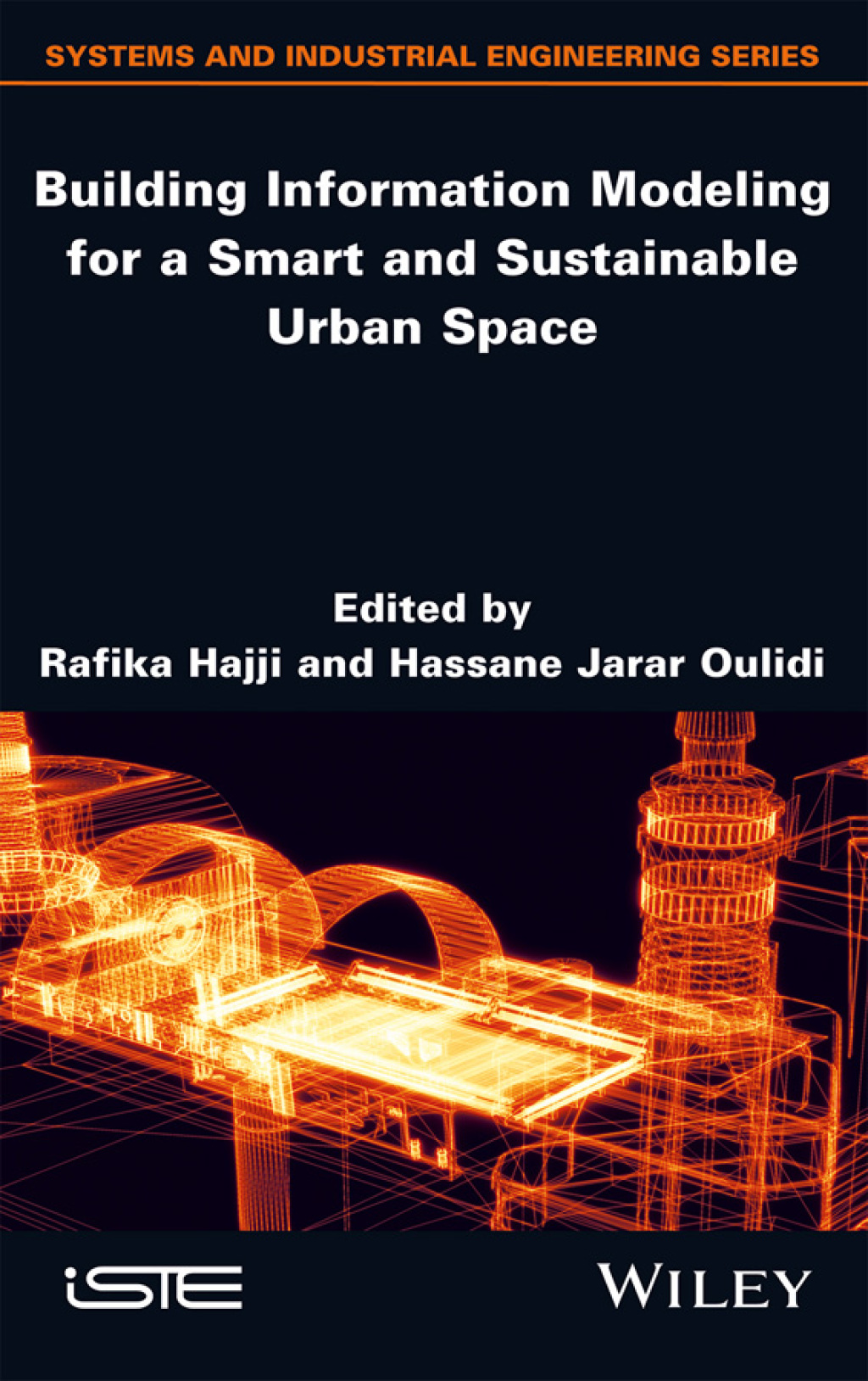 Building Information Modeling for a Smart and Sustainable Urban Space 1st Edition