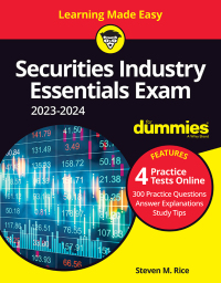 Cover image: Securities Industry Essentials Exam 2023-2024 For Dummies with Online Practice 3rd edition 9781119886853