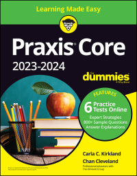 صورة الغلاف: Praxis Core 2023-2024 For Dummies 4th edition 9781119888178