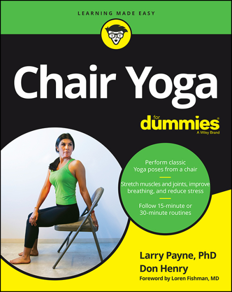 Chair Yoga For Dummies, 1st Edition - FULL INSTANT DOWNLOAD | PDF DOCX EPUB