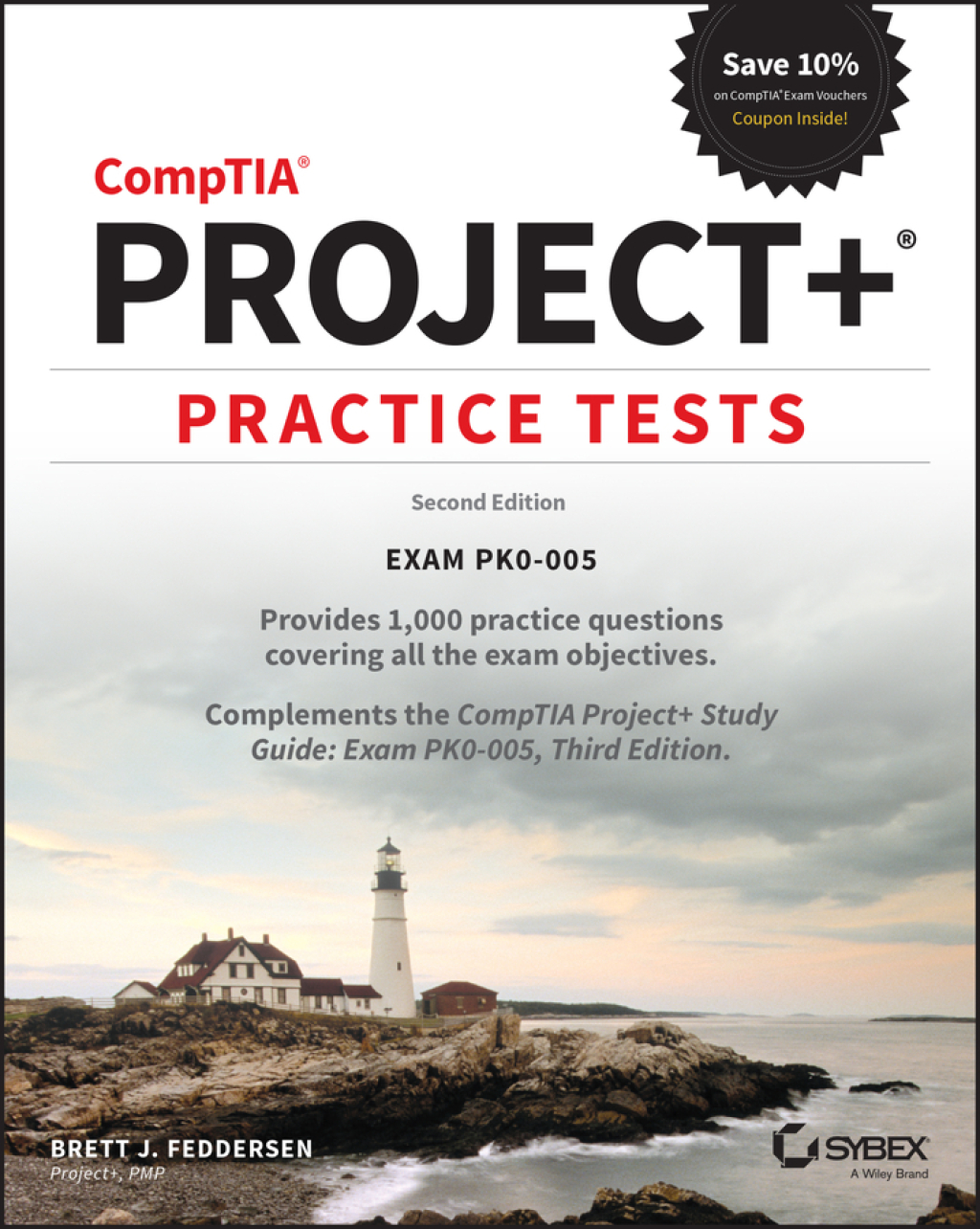 CompTIA Project+ Practice Tests Exam PK0-005 2nd Edition