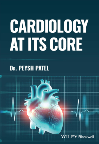 Immagine di copertina: Cardiology at its Core 1st edition 9781119893141