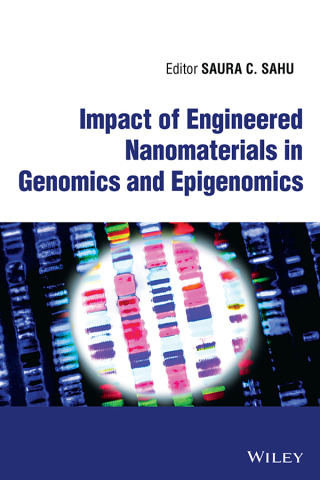 Cover image: Impact of Engineered Nanomaterials in Genomics and Epigenomics 1st edition 9781119896227