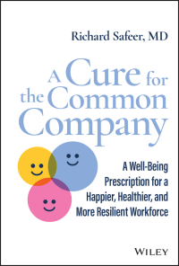 Cover image: A Cure for the Common Company 1st edition 9781119899969