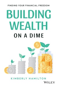 صورة الغلاف: Building Wealth on a Dime 1st edition 9781119900009