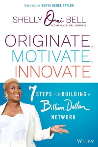 Imagen de portada: Originate, Motivate, Innovate: 7 Steps for Building a Billion Dollar Network 1st edition 9781119900542