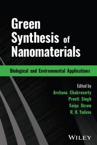 Cover image: Green Synthesis of Nanomaterials 1st edition 9781119900900